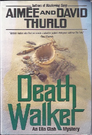 Image for DEATH WALKER: AN ELLA CLAH MYSTERY (SIGNED)