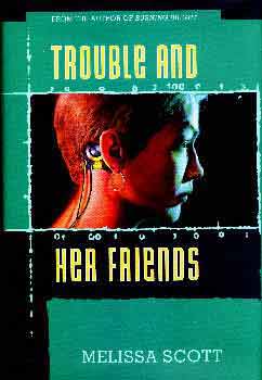 Image for TROUBLE AND HER FRIENDS
