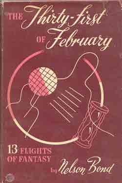 Image for THIRTY-FIRST OF FEBRUARY: 13 FLIGHTS OF FANTASY [THE]