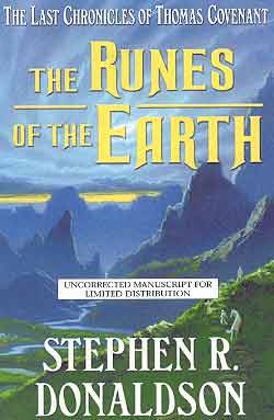 RUNES OF EARTH: THE LAST CHRONICLES OF THOMAS COVENANT, BOOK 1 (UNCORRECTED MANUSCRIPT) Image for RUNES OF EARTH: THE LAST CHRONICLES OF THOMAS COVENANT, BOOK 1 (UNCORRECTED MANUSCRIPT)