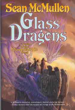 Image for GLASS DRAGONS: A NOVEL OF THE MOONWORLDS SAGA (SIGNED) by McMullen and Lockwood