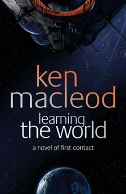 Image for LEARNING THE WORLD: A NOVEL OF FIRST CONTACT