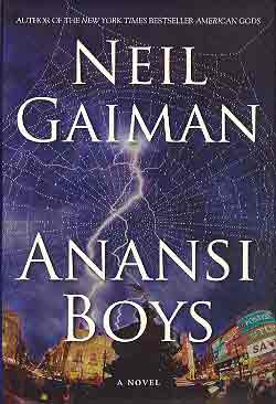 Image for ANANSI BOYS: A NOVEL (SIGNED & DATED)