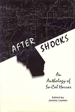 AFTER SHOCKS: AN ANTHOLOGY OF SO-CAL HORROR Image for AFTER SHOCKS: AN ANTHOLOGY OF SO-CAL HORROR