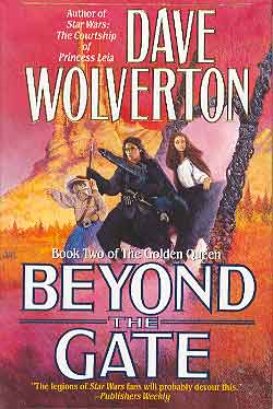 Image for BEYOND THE GATE: BOOK TWO OF THE GOLDEN QUEEN