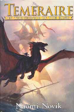 Image for TEMERAIRE: IN THE SERVICE OF THE KING (SIGNED) by Novik and Lockwood