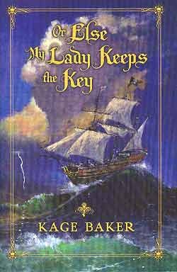Image for OR ELSE MY LADY KEEPS THE KEY (SIGNED)