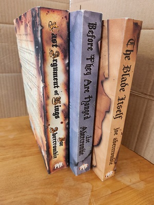 FIRST LAW TRILOGY: THE BLADE ITSELF, BEFORE THEY ARE HANGED AND LAST ARGUMENT OF KINGS (BOOK BUNDLE)
