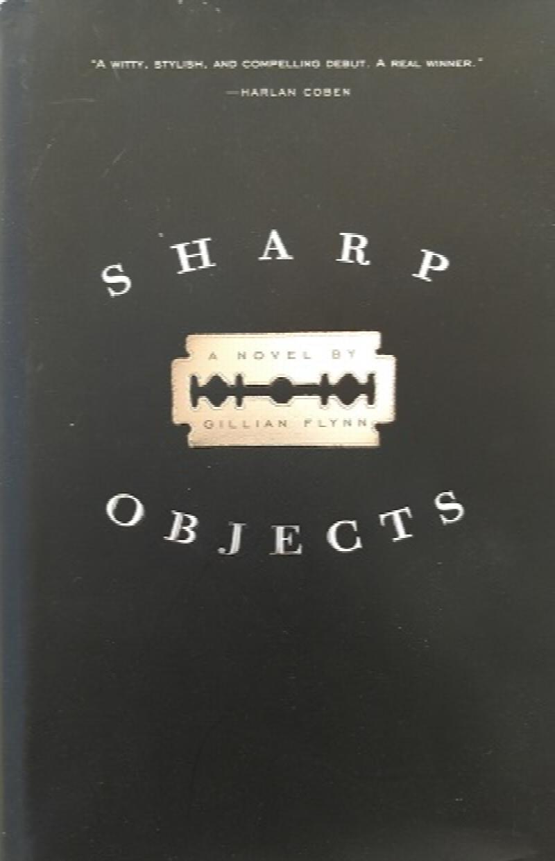 Image for SHARP OBJECTS: A NOVEL