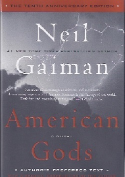 AMERICAN GODS (TENTH ANNIVERSARY SIGNED EDITION)