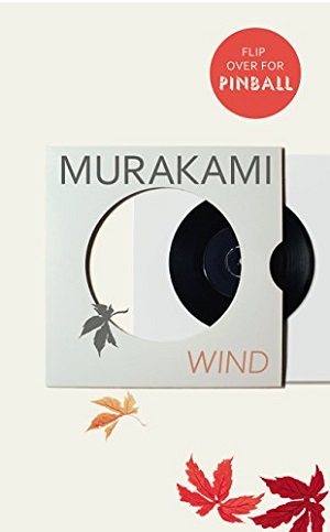 WIND / PINBALL: TWO NOVELS