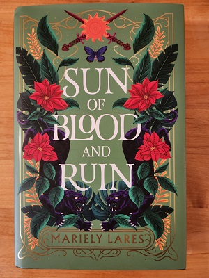 SUN OF BLOOD AND RUIN (FAIRYLOOT EXCLUSIVE SIGNED EDITION)